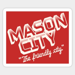 Mason City "The Friendly City" - Stanley Spadowski UHF Magnet